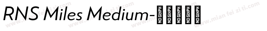 RNS Miles Medium字体转换